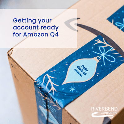Getting Your Seller Account Ready for Amazon Q4 2021